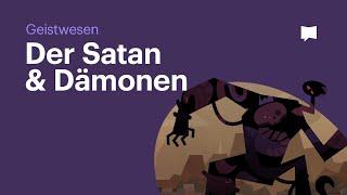 Der Satan & Dämonen