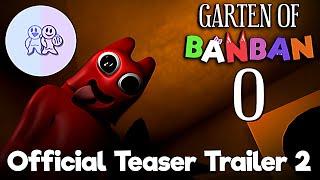 Garten of Banban 0 - Official Teaser Trailer 2