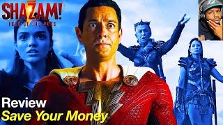 Shazam Fury Of The Gods Review - It Should Have Been Called, "Sha-Scam" Fury Of Lost Money!