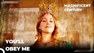 Hürrem Takes Charge Of The Harem | Magnificent Century