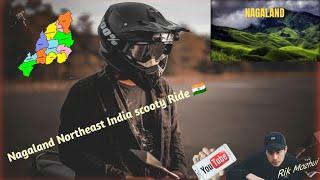 Northeast India mein scooty Ride vlog ... Somewhere in Naga village In Nagaland 