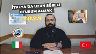 İtalya’da Uzun Süreli Oturum Almak 2023