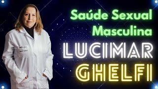 LUCIMAR GHELFI - Psicóloga e sexóloga do Lucy App | Mente Expandida Podcast #36