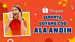 Asyik Banget Nih Andin Goyang Shopee COD! Yuk, Kamu Ikutan Juga!