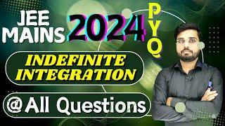 JEE Mains 2024 PYQ || JEE Mains Indefinite Integration PYQ || Integration PYQ || Let's IQRA JEE