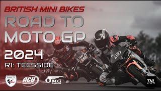 2024 Road To Moto GP - Round 1 Teesside Autodrome