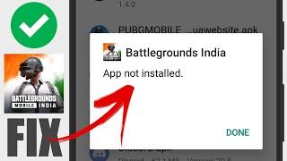 How To Fix BATTLEGROUNDS MOBILE INDIA App Not Installed Problem BGMI App Not Installed Android PUBG