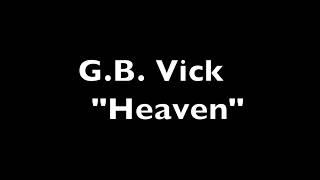 G.B. Vick - "Heaven" - Feb 22, 1970