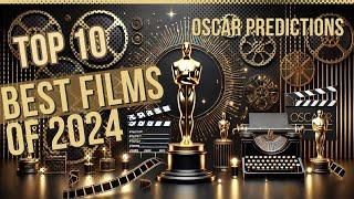 The 10 best film nominations of 2024 - Oscar predictions - Academy Awards 2025 #trailer #movie