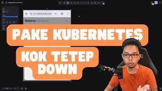 Biar Aplikasi Gak Down di Kubernetes