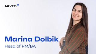 Marina Dolbik - Head of PM/BA at Akveo