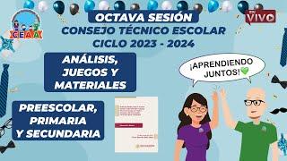 CEAA OCTAVA Sesión Consejo Técnico Escolar CTE JUNIO 2024