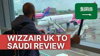 Wizzair UK to Saudi Review | The Travel Tips Guy