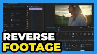 Premiere Pro 2024 ： How to Reverse Footage