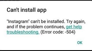 How to fix Error code 504-Can't install app in Google play store