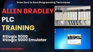 RSLogix 5000 Training for Beginners: Step-by-Step Guide to Allen Bradley PLC Programming