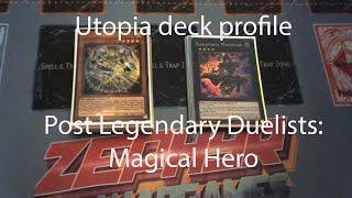 YUGIOH Utopia deck profile post LD magical hero