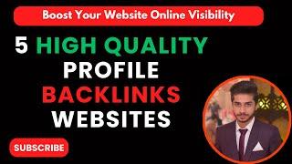 5 High Quality Profile Backlinks Websites #backlinks