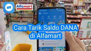 Cara tarik Saldo DANA di kasir Alfamart