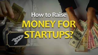 How Startup Funding Works | Startup Funding Explained