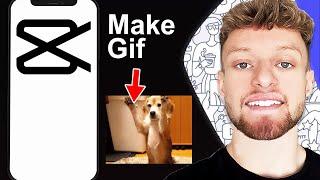 How To Make a Gif in CapCut (Step By Step)