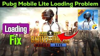 pubg Mobile Lite Loading Problem | pubg Mobile Lite login problem | pubg lite loading problem today