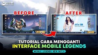Latest Tutorial on How to Change the Mobile Legends Interface | How to Change the Interface Yourself