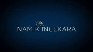 NAMIK iNCEKARA INTRO