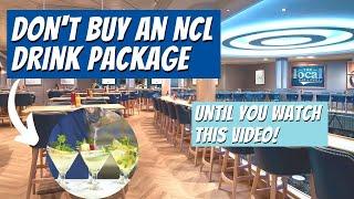 Complete Guide to Norwegian Cruise Line Drink Packages 2023! - Watch Before You Buy!