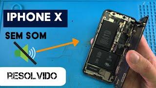 iPhone X não funciona alto falante