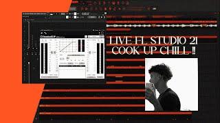 MAKING BEATS LIVE  FL STUDIO COOK UP CHILL !! 