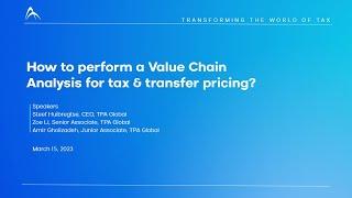 Performing a value chain analysis for tax & transfer pricing