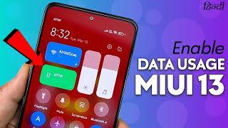 DATA USAGE Feature Added In MIUI 13 CONTROL CENTER - Kaise DATA Warning Toggle Use Kare