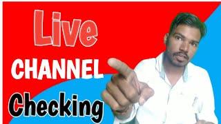 Live streaming channel checking