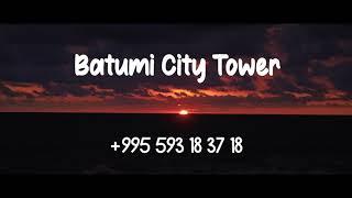 Batumi City Tower ( აპარტამენტები ბათუმში ) Orbi Twin Tower / Orbi City