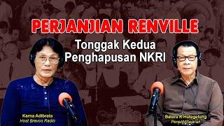 Perjanjian RENVILLE Tonggak Kedua Penghapusam NKRI