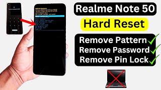 Realme Note 50 Hard Reset Remove Pattern/Password/Lock Without PC