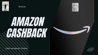 Cashback auf Amazon Einkäufe und 10€ geschenkt. Neue Amazon Visa Karte