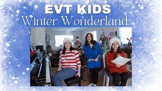 EVT Kids - Winter Wonderland