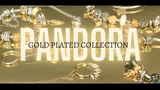 My PANDORA Gold Plated Collection | Feb 2022