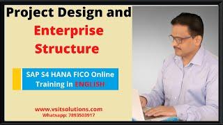 SAP FICO Enterprise Structure | SAP S4 HANA Enterprise Structure |  by Veera BS