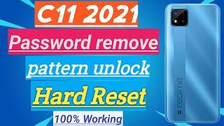 Realme C11 2021 (RMX3231)  Reset Pattern Pin Password Lock Unlock without computer New Update 2021