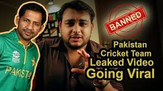 Pakistan in Asia Cup 2018 | Leaked Video | Mohammad Mohtashim