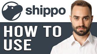 How To Use Shippo For Beginners In 2024 (Shippo Complete Tutorial)