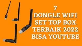 Rekomendasi 7 Dongle Wifi Stb Terbaik Yang Wajib Anda Beli-Bisa Youtube