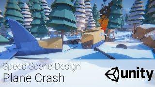 Plane Crash - Speed Level Design - Low Poly [Unity3D]