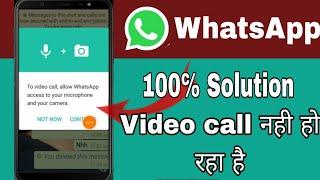 How to fix WhatsApp video calling problem,To video call, allow WhatsApp access to your microphone