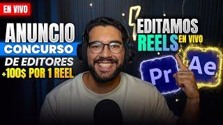 GANA 100$ por editar 1 reel | EDITAMOS VIDEOS REELS con Premiere Pro y After Effects |En vivo