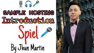 SAMPLE HOSTING | INTRODUCTION SPIEL BY JHUN MARTIN