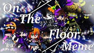On The Floor / Meme / Channel Anniversary Special / FNAF
